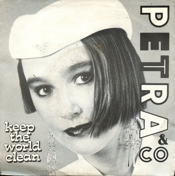 Petra & Co : Speel Niet Met Vuur / Keep The World Clean (7", Single)