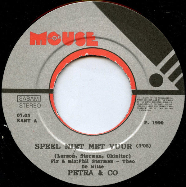Petra & Co : Speel Niet Met Vuur / Keep The World Clean (7", Single)