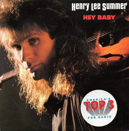 Henry Lee Summer : Hey Baby (7", Single)