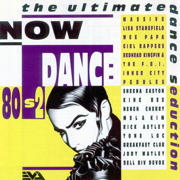 Various : Now Dance 80s 2 (The Ultimate Dance Seduction) (CD, Comp)