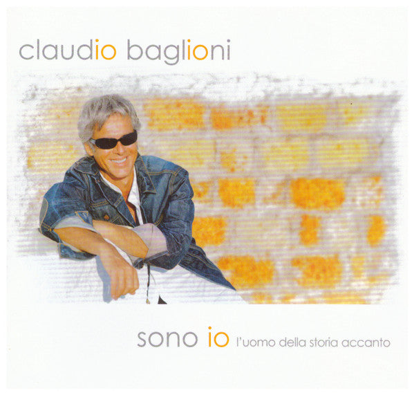 Claudio Baglioni : Sono Io (L'uomo Della Storia Accanto) (CD, Album)