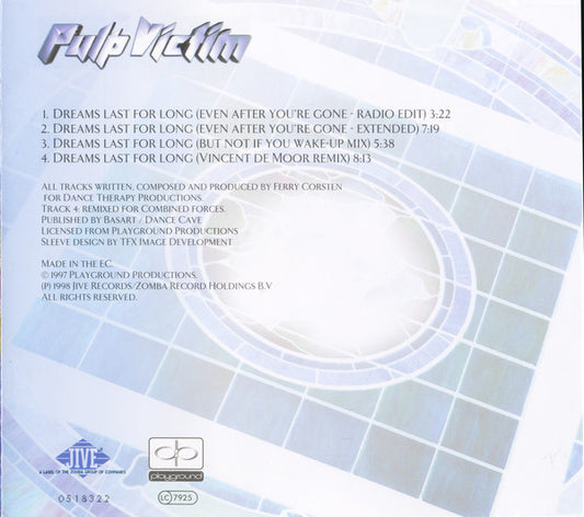 Pulp Victim : Dreams Last For Long (CD, Maxi)