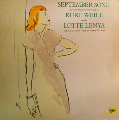 Lotte Lenya : September Song And Other American Theatre Songs Of Kurt Weill (LP, Album, Mono, RE)