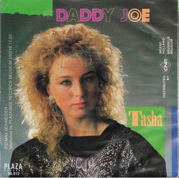 Tasha (5) : Daddy Joe (7", Single)