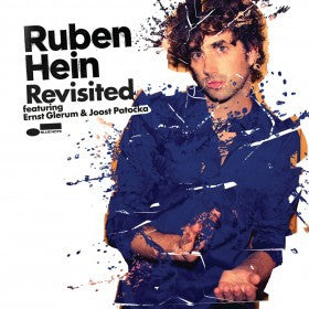 Ruben Hein Featuring Ernst Glerum @ Joost Patocka : Revisited (CD, MiniAlbum)