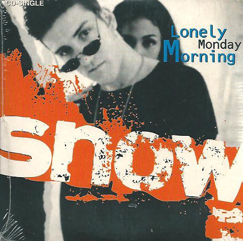 Snow (2) : Lonely Monday Morning (CD, Single, Car)