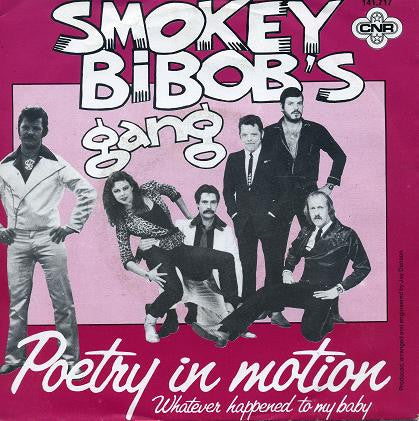 Smokey Bibob's Gang : Poetry In Motion (7", Single)