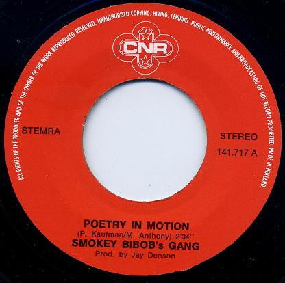 Smokey Bibob's Gang : Poetry In Motion (7", Single)