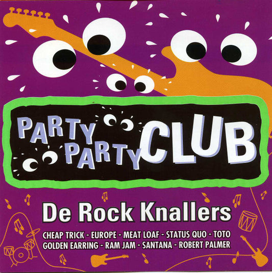 Various : Party Party Club - De Rock Knallers (2xCD, Comp)