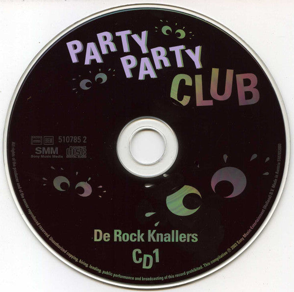 Various : Party Party Club - De Rock Knallers (2xCD, Comp)