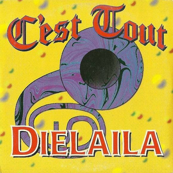 C'est Tout : Dielaila (CD, Single, Car)