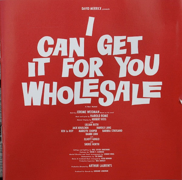 Harold Rome, Cast Of "I Can Get It For You Wholesale" : I Can Get It For You Wholesale (CD, Album, RE, RM)