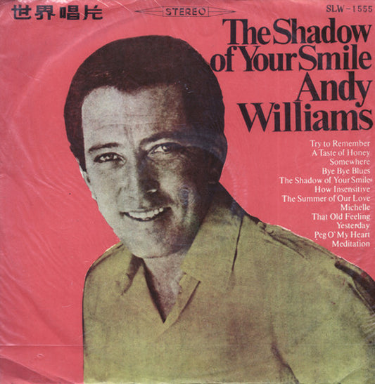 Andy Williams : The Shadow Of Your Smile (LP, Album, RE, Unofficial, Ora)