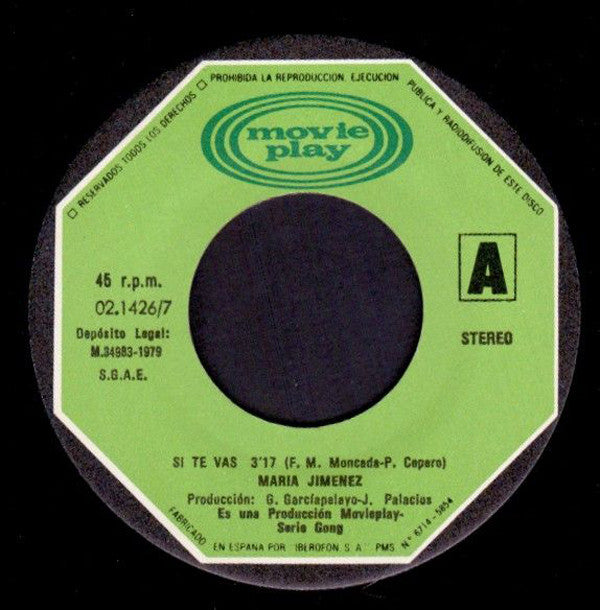 María Jiménez : Si Te Vas (7", Single)