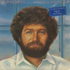 Keith Green (2) : I Only Want To See You There (LP, Comp)