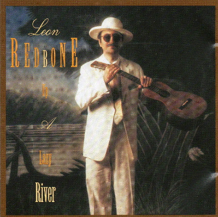 Leon Redbone : Up A Lazy River (CD, Album)