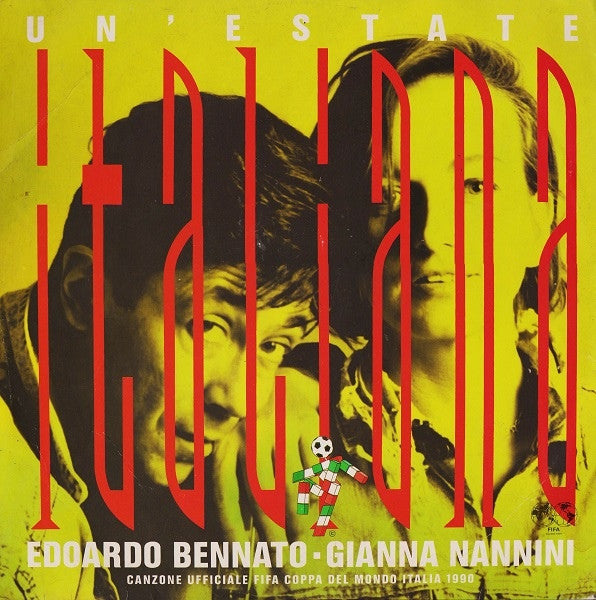 Edoardo Bennato ▪ Gianna Nannini : Un' Estate Italiana (12", Single)