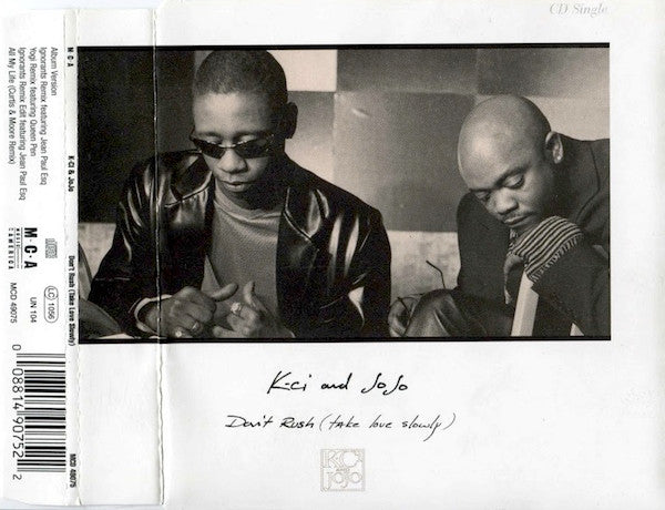 K-Ci & JoJo : Don't Rush (Take Love Slowly) (CD, Maxi)