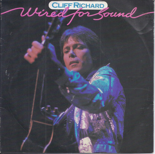 Cliff Richard : Wired For Sound (7", Single)