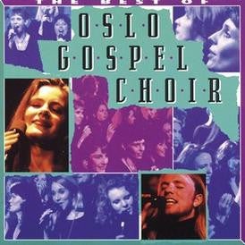 Oslo Gospel Choir : The Best Of (CD, Comp)