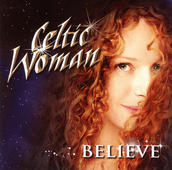 Celtic Woman : Believe (CD, Album)