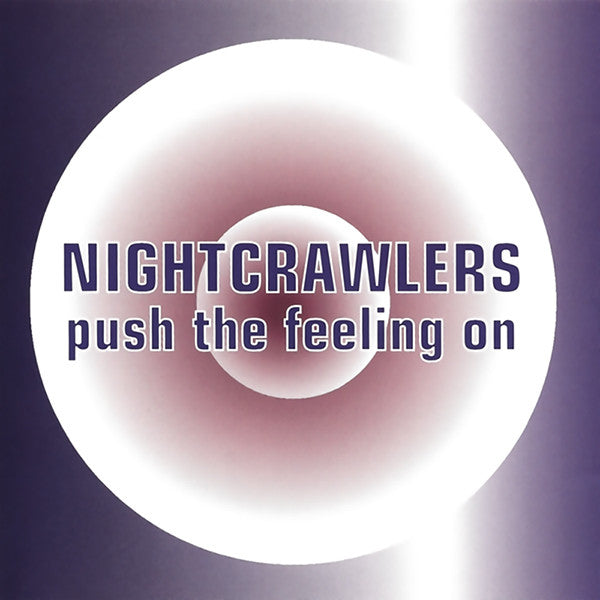 Nightcrawlers : Push The Feeling On (CD, Single)