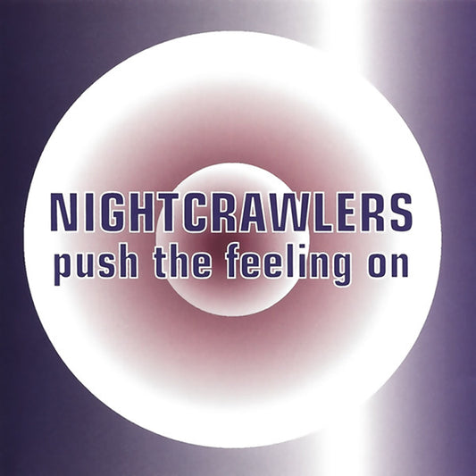 Nightcrawlers : Push The Feeling On (CD, Single)