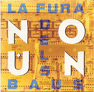 La Fura Dels Baus : Noun (CD)
