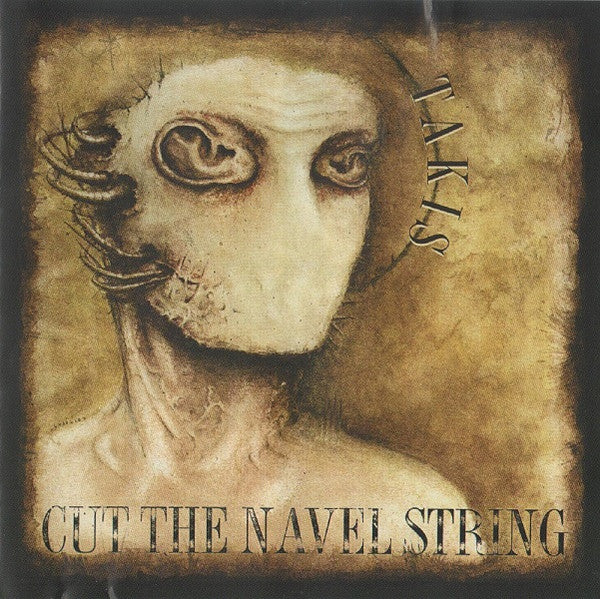 Cut The Navel String : Takis (CD, Album)