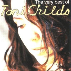 Toni Childs : The Very Best Of Toni Childs (CD, Comp)