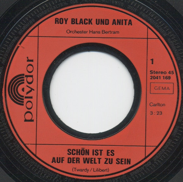 Roy Black + Anita Hegerland : Schön Ist Es Auf Der Welt Zu Sein / Keine 10 Pferde (7", Single)