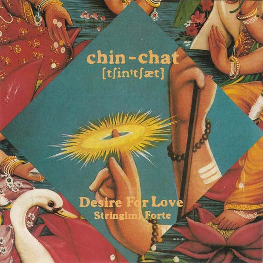 Chin-Chat : Desire For Love (7", Single)