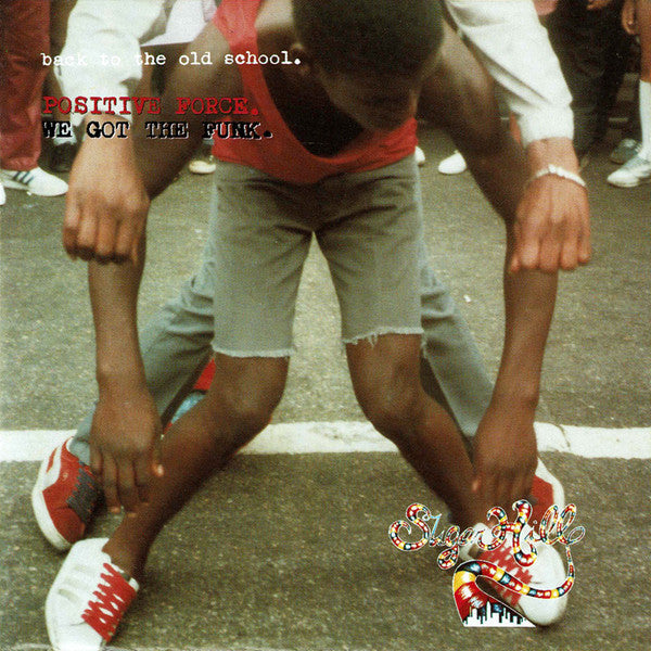 Positive Force : Back To The Old School - We Got The Funk (CD, Comp)