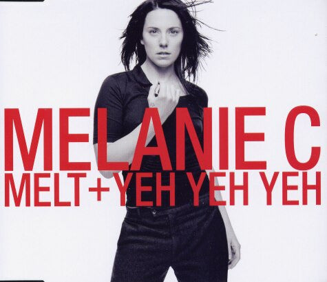 Melanie C : Melt + Yeh Yeh Yeh (CD, Single)