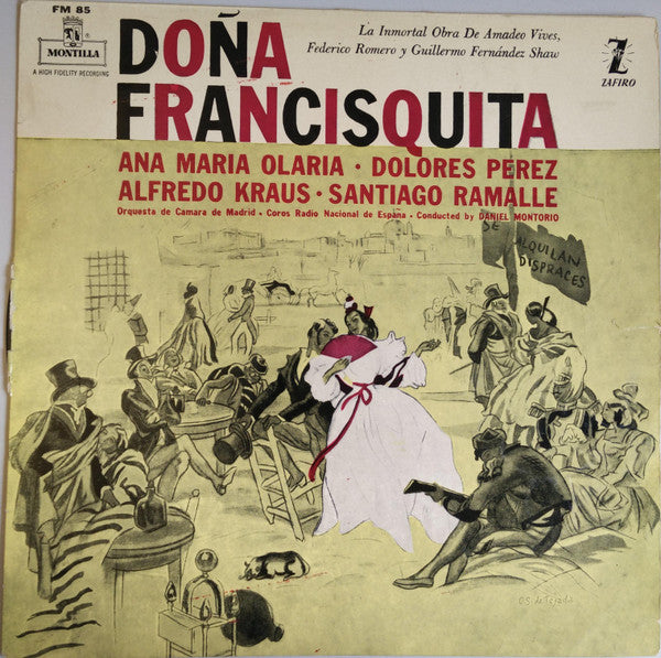 Amadeo Vives, Federico Romero y Guillermo Fernández-Shaw : Doña Francisquita  (LP, Album, Mono)
