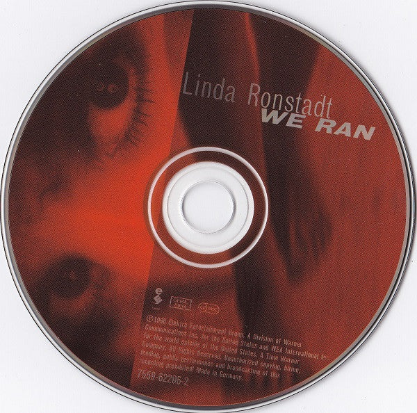 Linda Ronstadt : We Ran  (CD, Album)