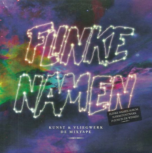 Flinke Namen : Kunst & Vliegwerk: De Mixtape (CD, Mixed, Promo, Car)