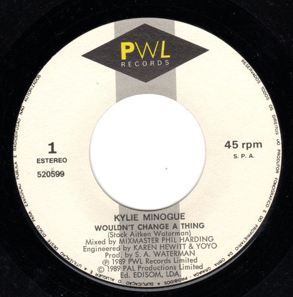 Kylie Minogue : Wouldn't Change A Thing (7", Single)