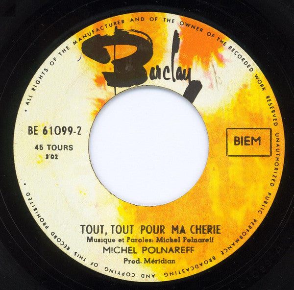 Michel Polnareff : Tous Les Bateaux Tous Les Oiseaux / Tout, Tout Pour Ma Chérie (7", Single)