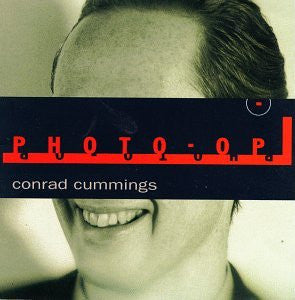 Conrad Cummings : Photo-Op (CD, Album)