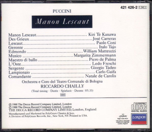 Giacomo Puccini - Kiri Te Kanawa, José Carreras, Orchestra Del Teatro Comunale Di Bologna E Coro del Teatro Comunale di Bologna, Riccardo Chailly : Manon Lescaut (2xCD, Album + Box)