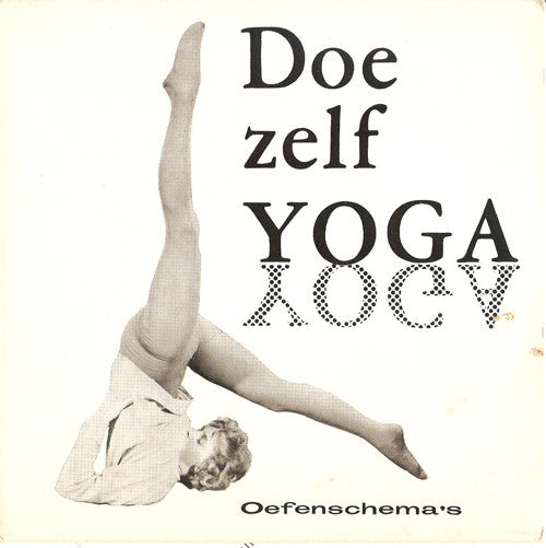 Rama Polderman : Doe Zelf Yoga - Oefenschema's (7")