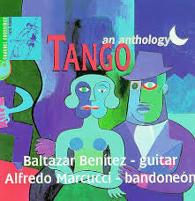 Baltazar Benítez*, Alfredo Marcucci : Tango - An Anthology (CD)