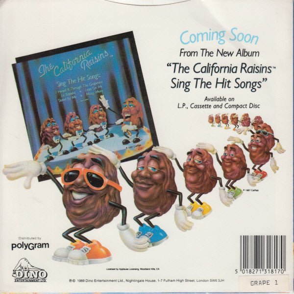 The California Raisins : I Heard It Through The Grapevine (7", Single)