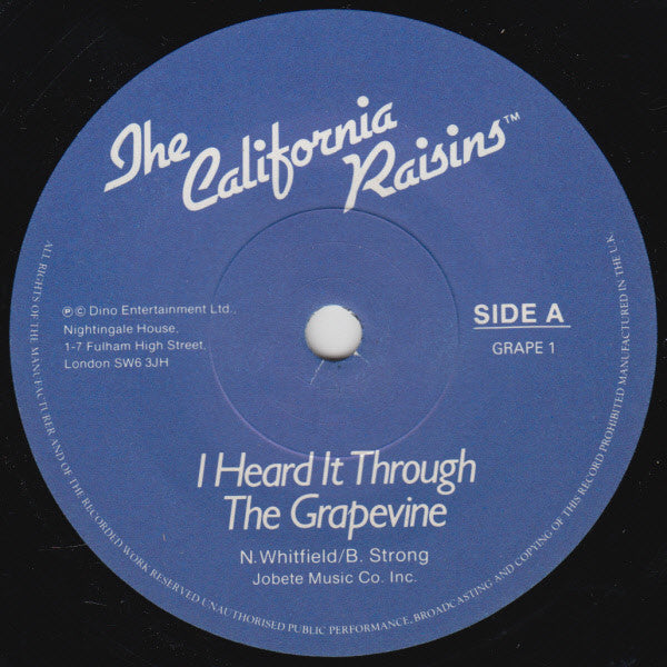 The California Raisins : I Heard It Through The Grapevine (7", Single)
