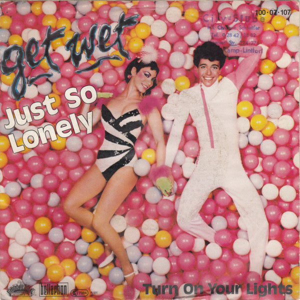 Get Wet (2) : Just So Lonely (7", Single)