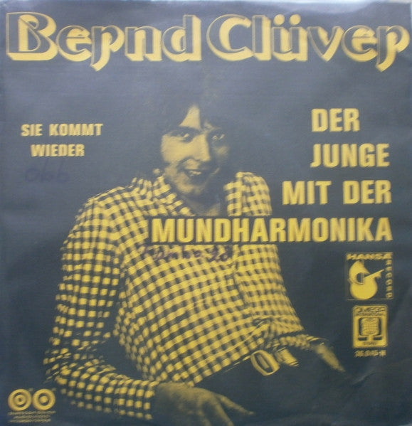 Bernd Clüver : Der Junge Mit Der Mundharmonika (7", Single)