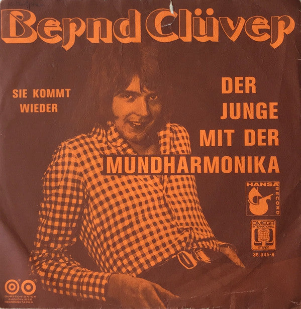 Bernd Clüver : Der Junge Mit Der Mundharmonika (7", Single)