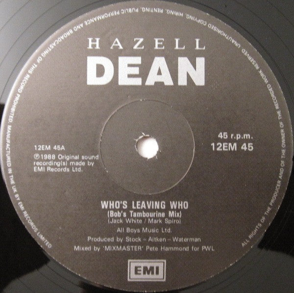 Hazell Dean : Who's Leaving Who (12", Single)