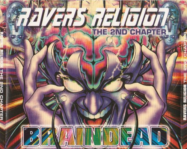 Various : Ravers Religion: The 2nd Chapter - Braindead (2xCD, Comp)